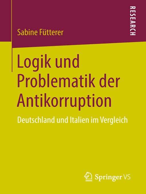 Title details for Logik und Problematik der Antikorruption by Sabine Fütterer - Available
